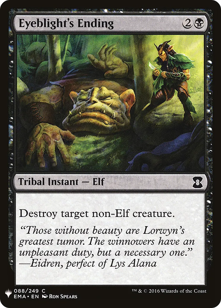 Eyeblight's Ending — The List — Magic: The Gathering