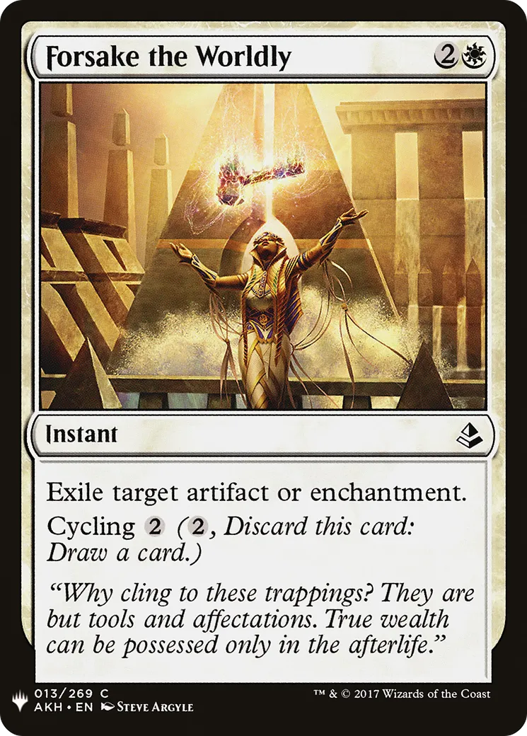 Forsake the Worldly — The List — Magic: The Gathering