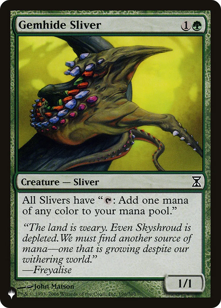 Slivoïde cuirgemme — The List — Magic: The Gathering