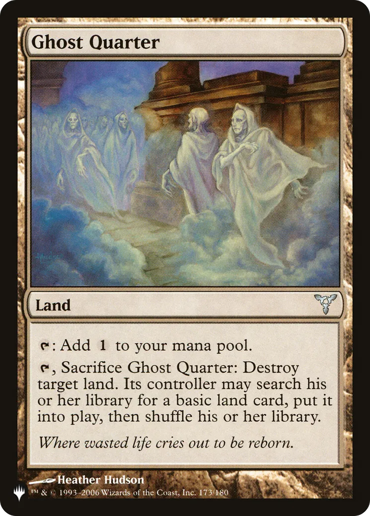 Ghost Quarter — The List — Magic: The Gathering