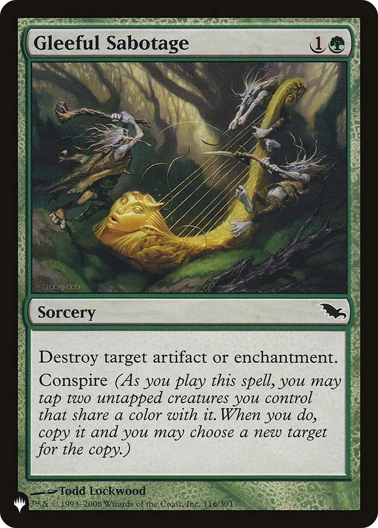 Gleeful Sabotage — The List — Magic: The Gathering