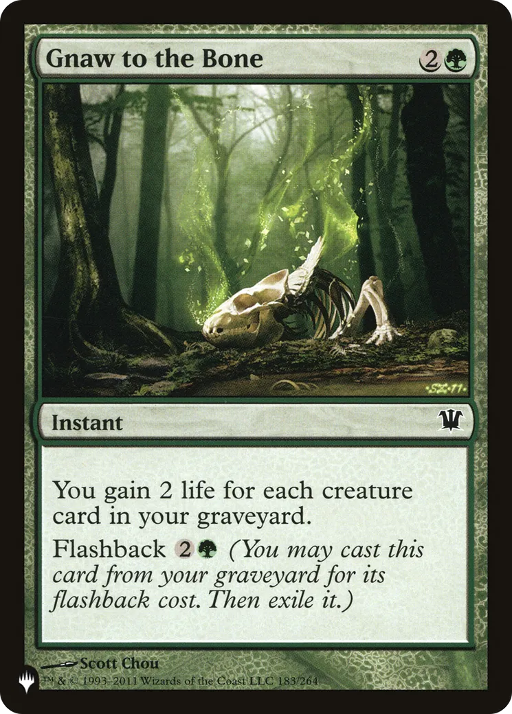Ronger jusqu'à l'os — The List — Magic: The Gathering
