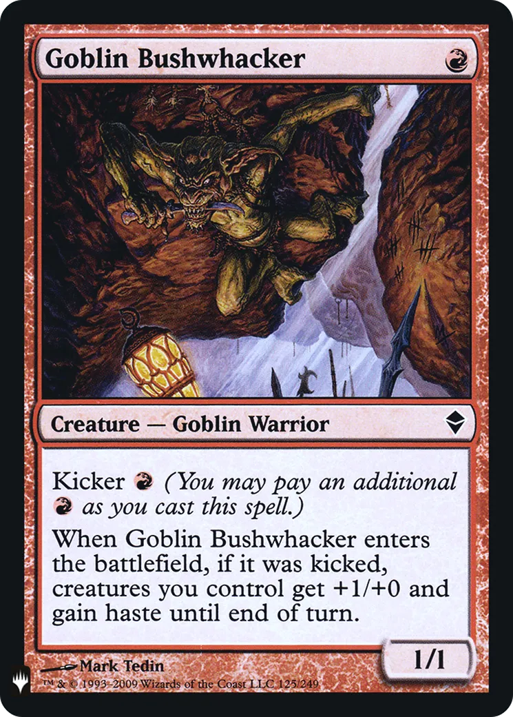 Goblin Bushwhacker — The List — Magic: The Gathering