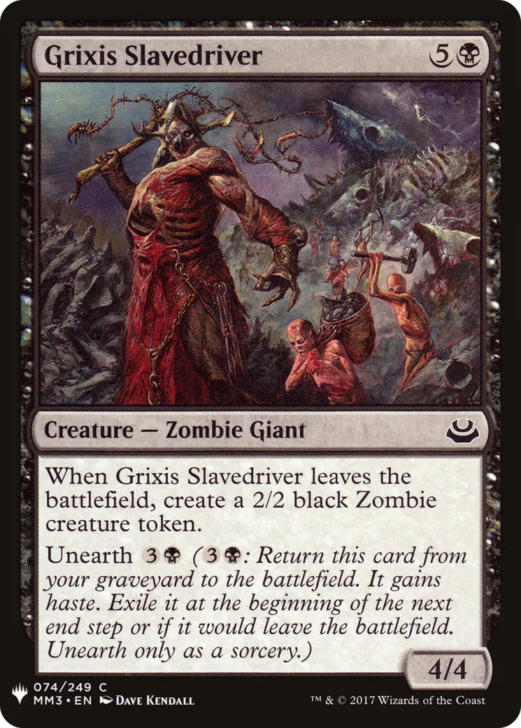 Grixis Slavedriver — The List — Magic: The Gathering
