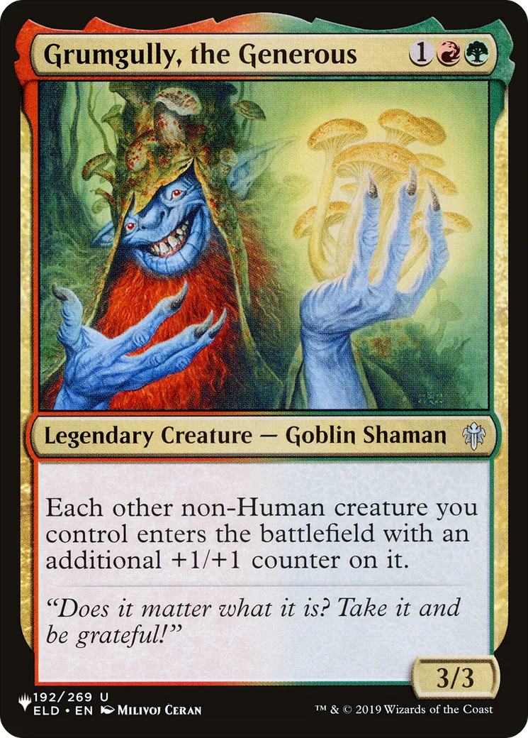 Grumgully, le généreux — The List — Magic: The Gathering