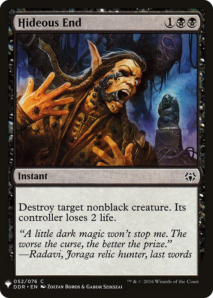 Hideous End — The List — Magic: The Gathering