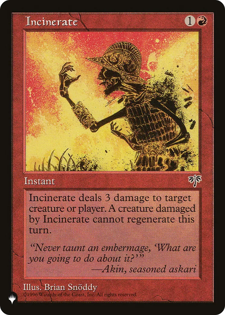 Incinerate — The List — Magic: The Gathering