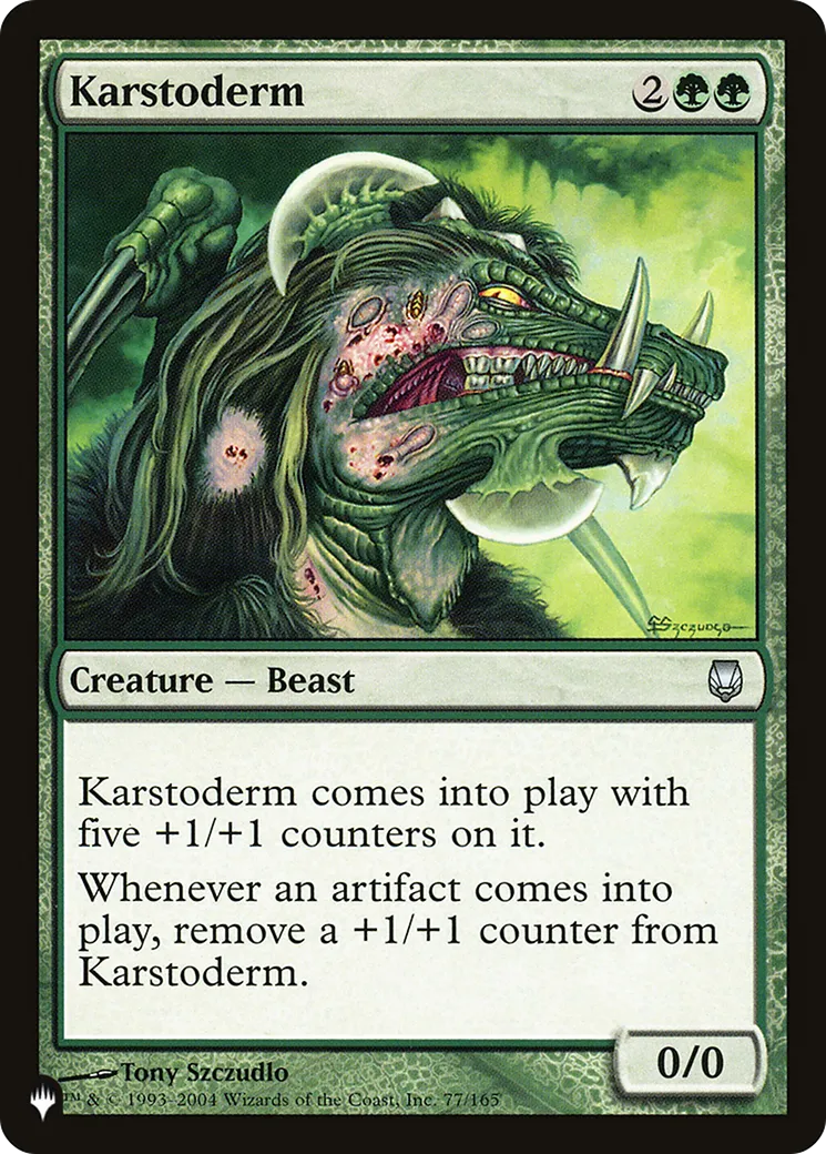 Karstoderm — The List — Magic: The Gathering