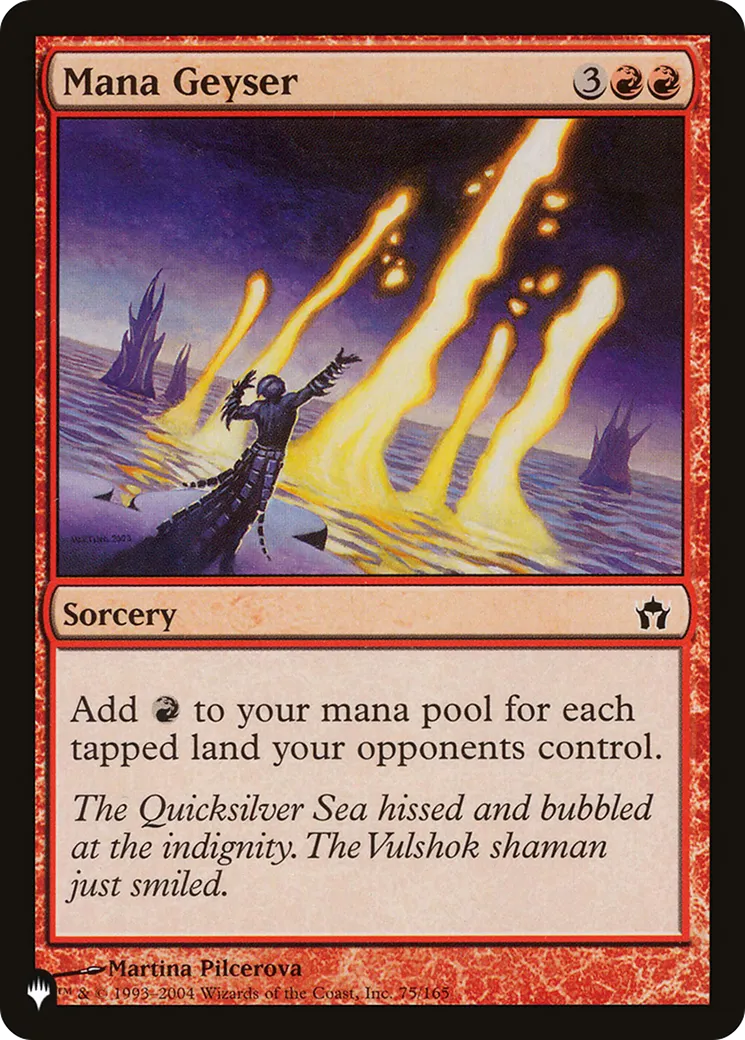 Mana Geyser — The List — Magic: The Gathering