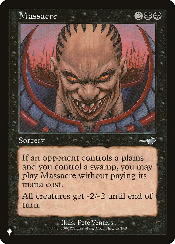 Massacre — The List — Magic: The Gathering
