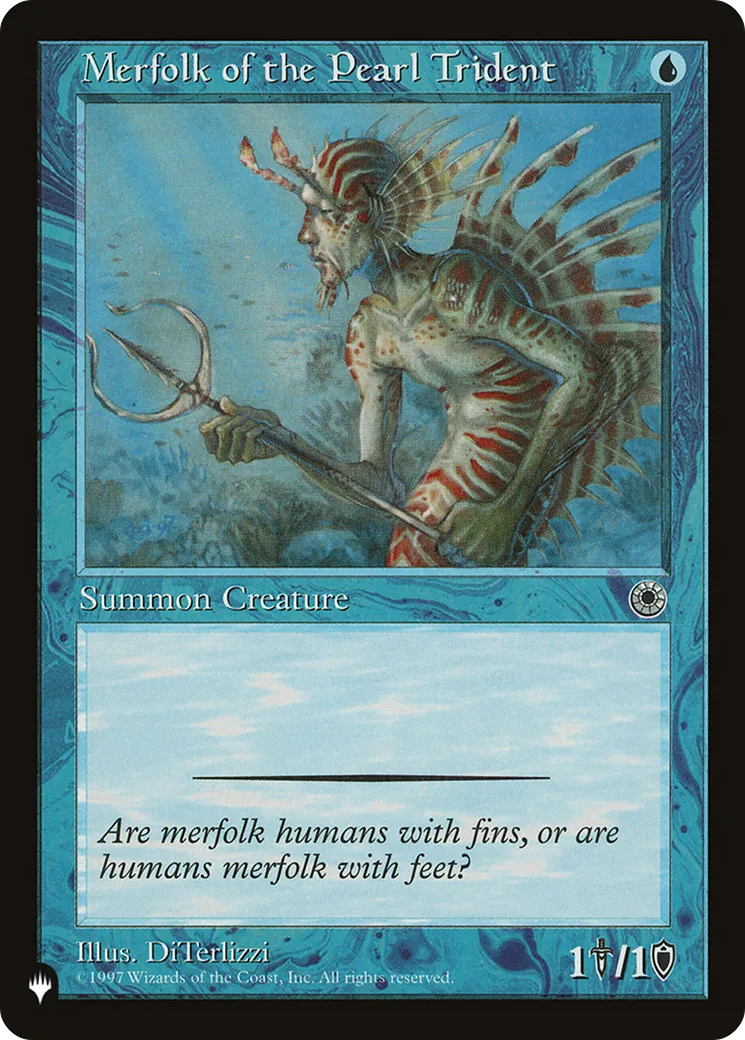 Merfolk of the Pearl Trident — The List — Magic: The Gathering