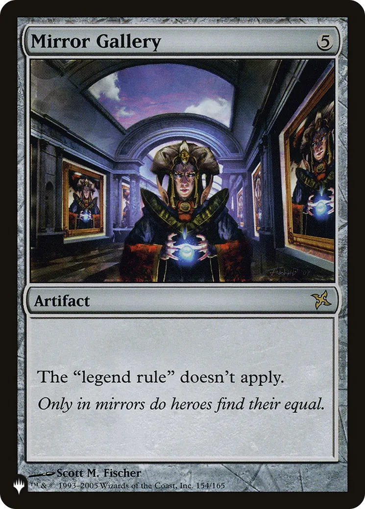 Galerie aux miroirs — The List — Magic: The Gathering