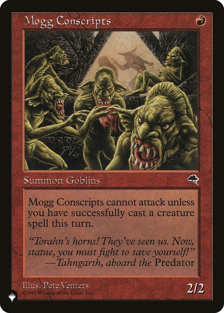 Conscrits moggs — The List — Magic: The Gathering