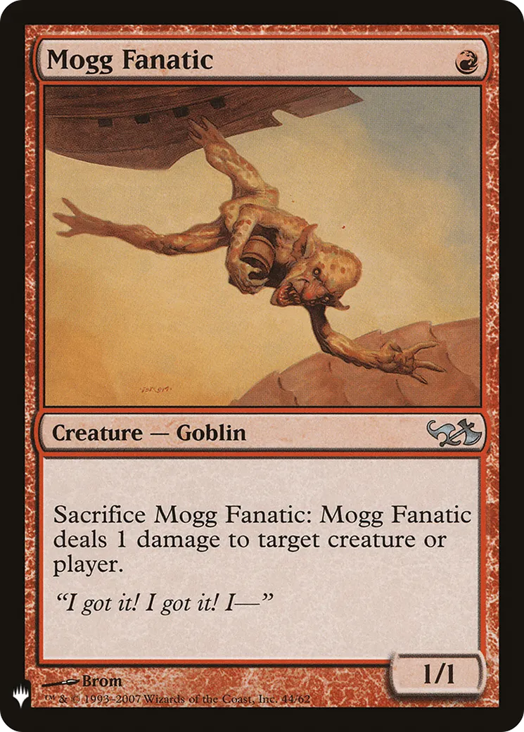 Mogg Fanatic — The List — Magic: The Gathering