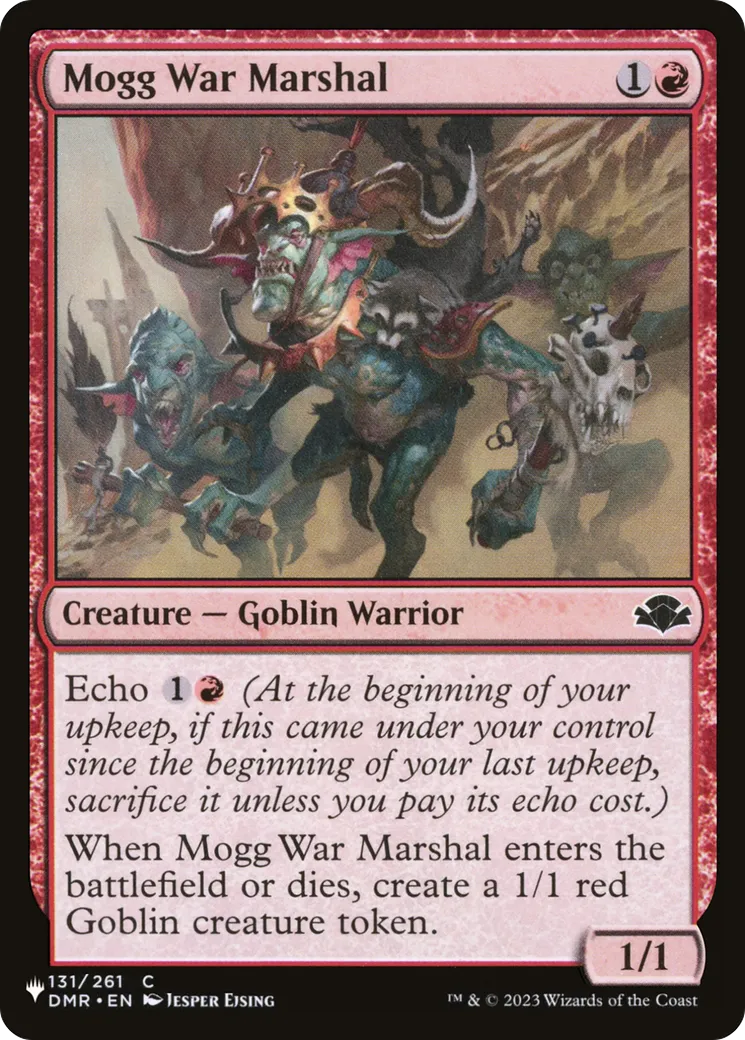 Mogg War Marshal — The List — Magic: The Gathering