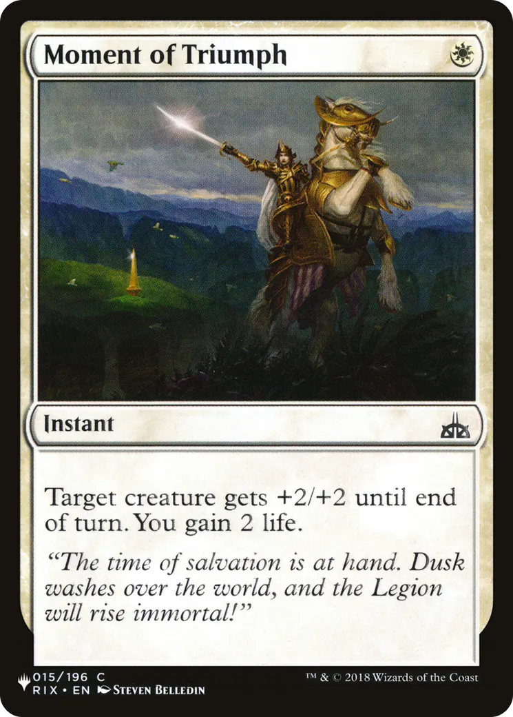 Moment of Triumph — The List — Magic: The Gathering