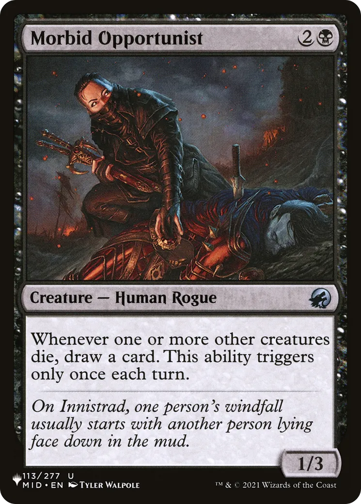 Opportuniste morbide — The List — Magic: The Gathering