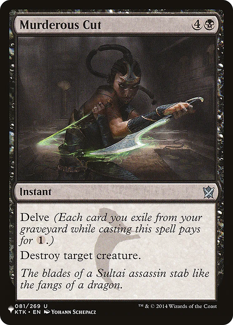Entaille meurtrière — The List — Magic: The Gathering
