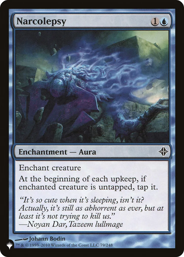 Narcolepsie — The List — Magic: The Gathering