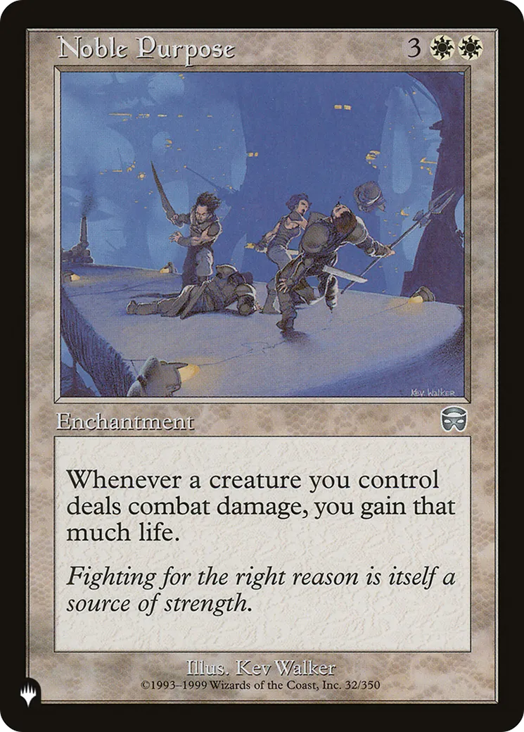 Noble Purpose — The List — Magic: The Gathering