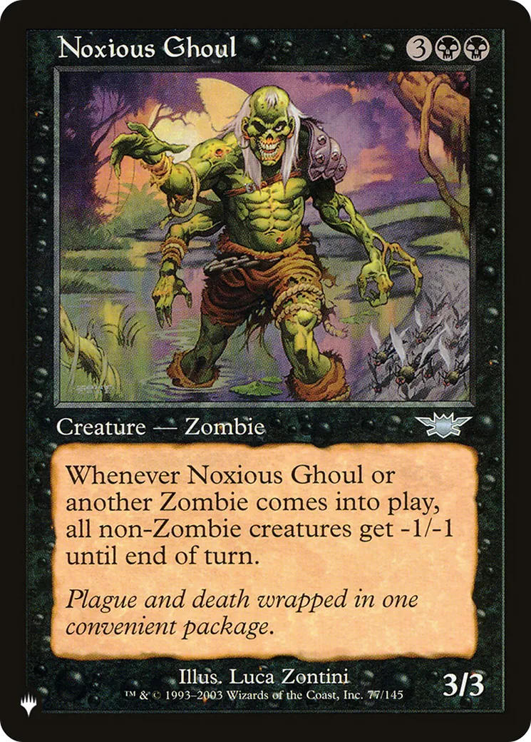 Noxious Ghoul — The List — Magic: The Gathering