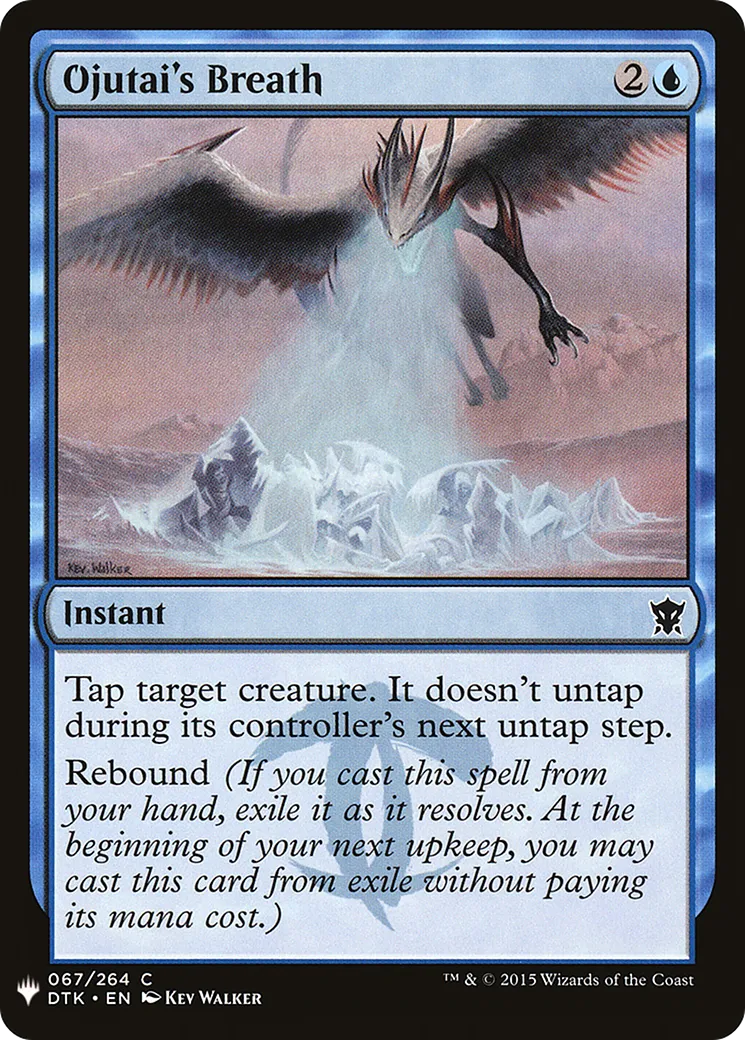 Souffle d'Ojutaï — The List — Magic: The Gathering