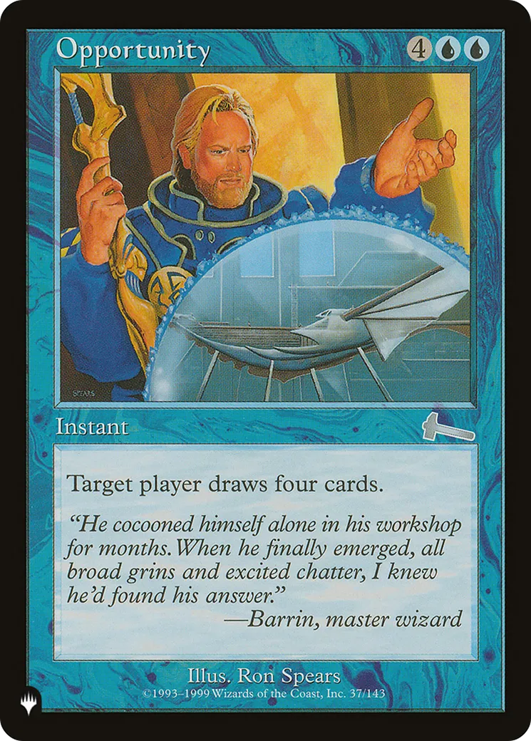 Opportunity — The List — Magic: The Gathering