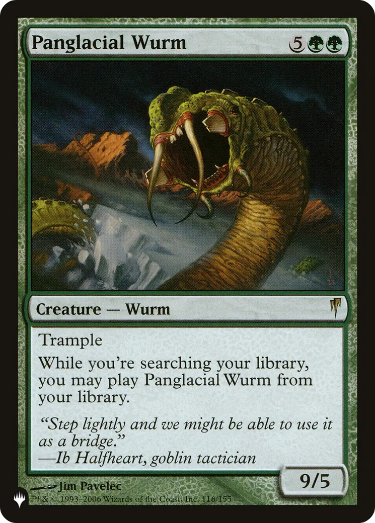 Panglacial Wurm — The List — Magic: The Gathering