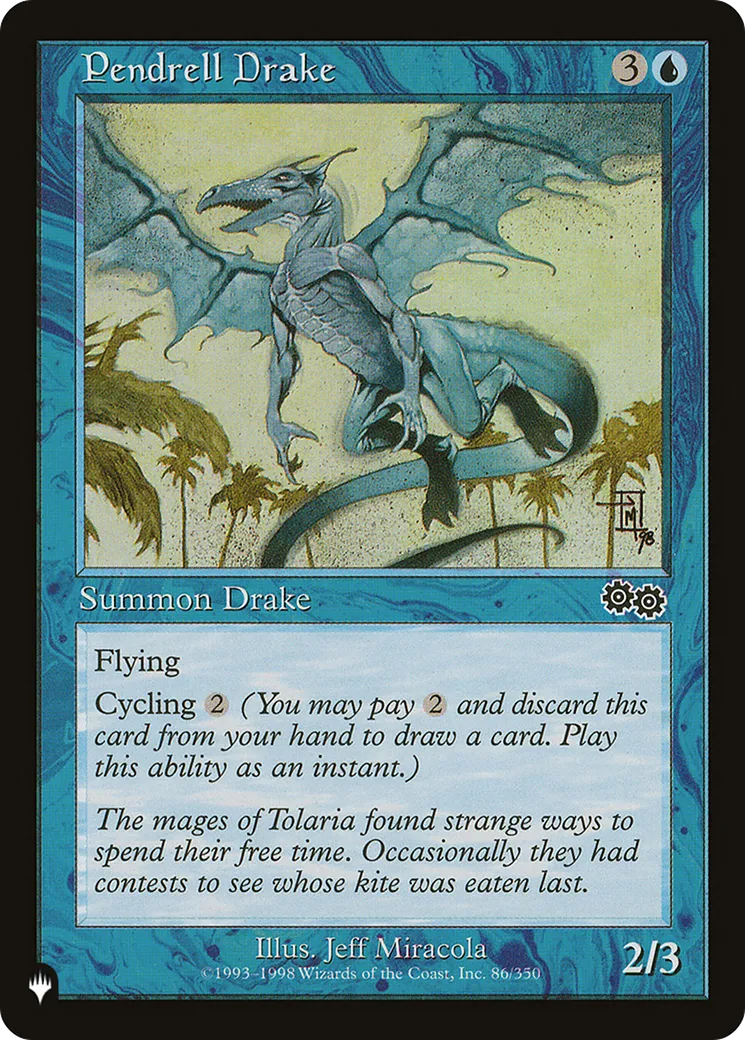 Pendrell Drake — The List — Magic: The Gathering