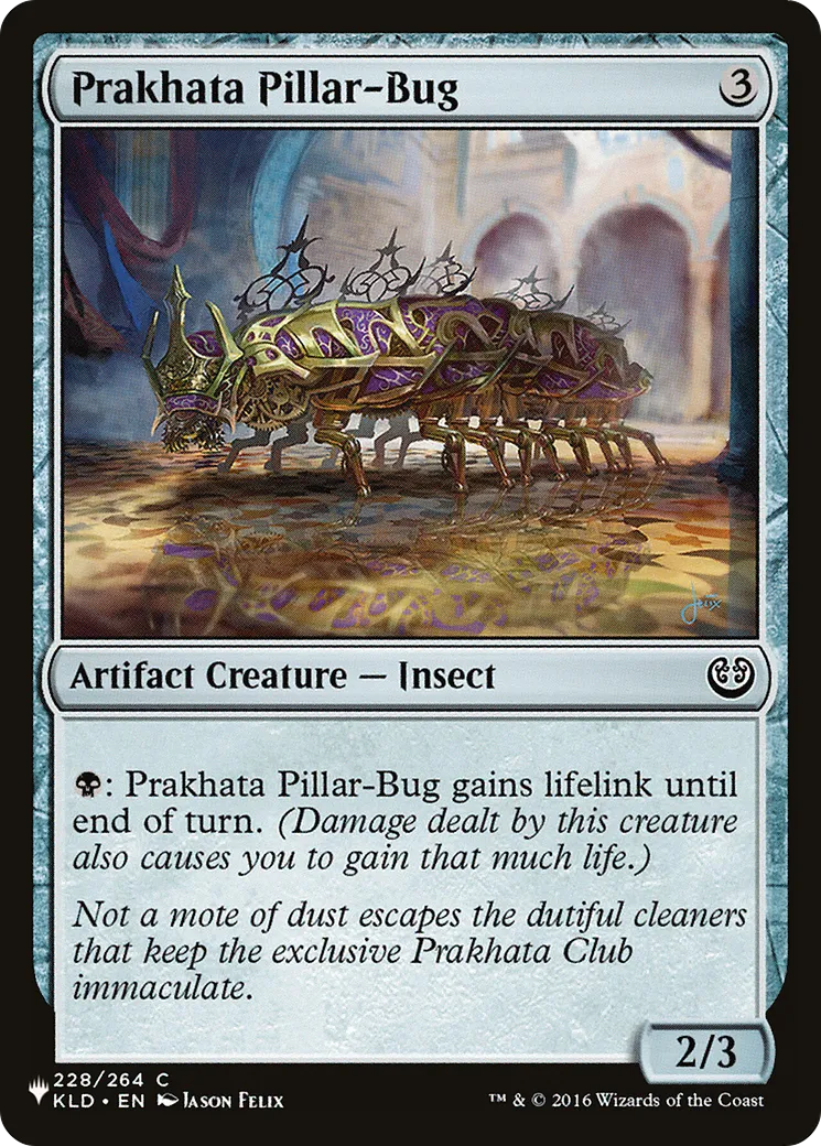 Prakhata Pillar-Bug — The List — Magic: The Gathering