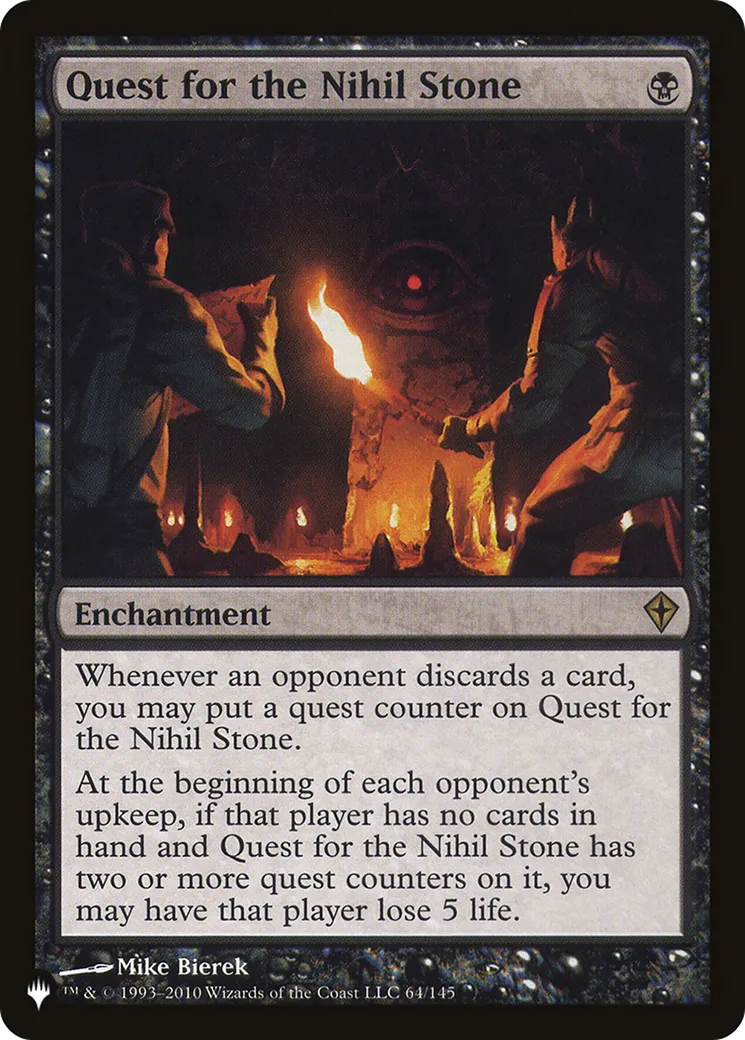 Quest for the Nihil Stone — The List — Magic: The Gathering