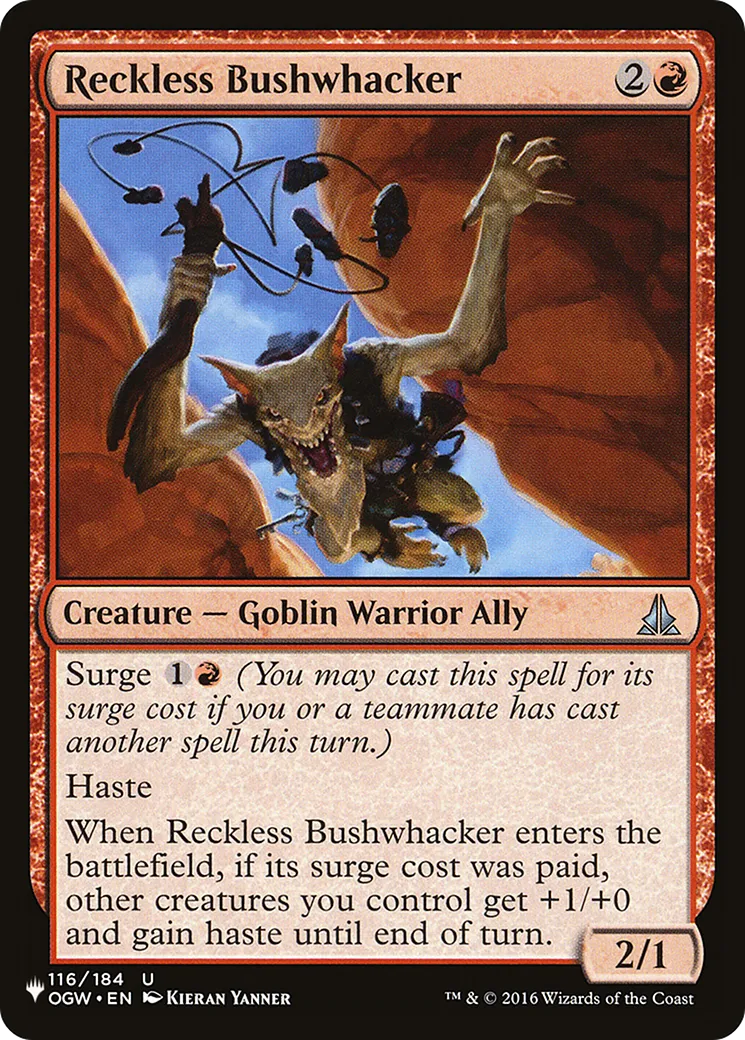 Reckless Bushwhacker — The List — Magic: The Gathering