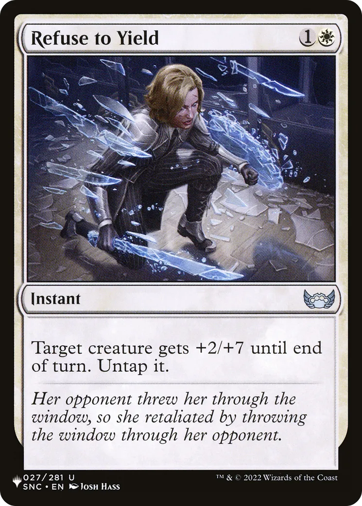 Refuser de céder — The List — Magic: The Gathering