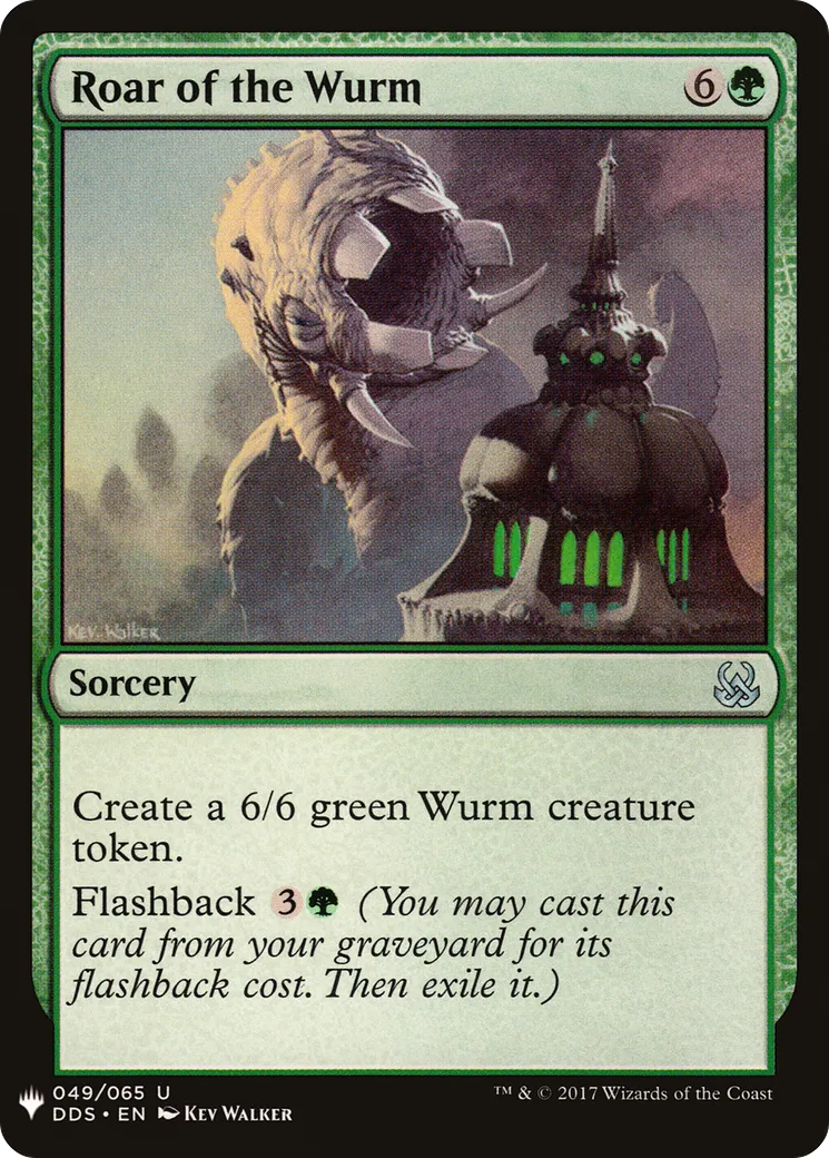 Roar of the Wurm — The List — Magic: The Gathering