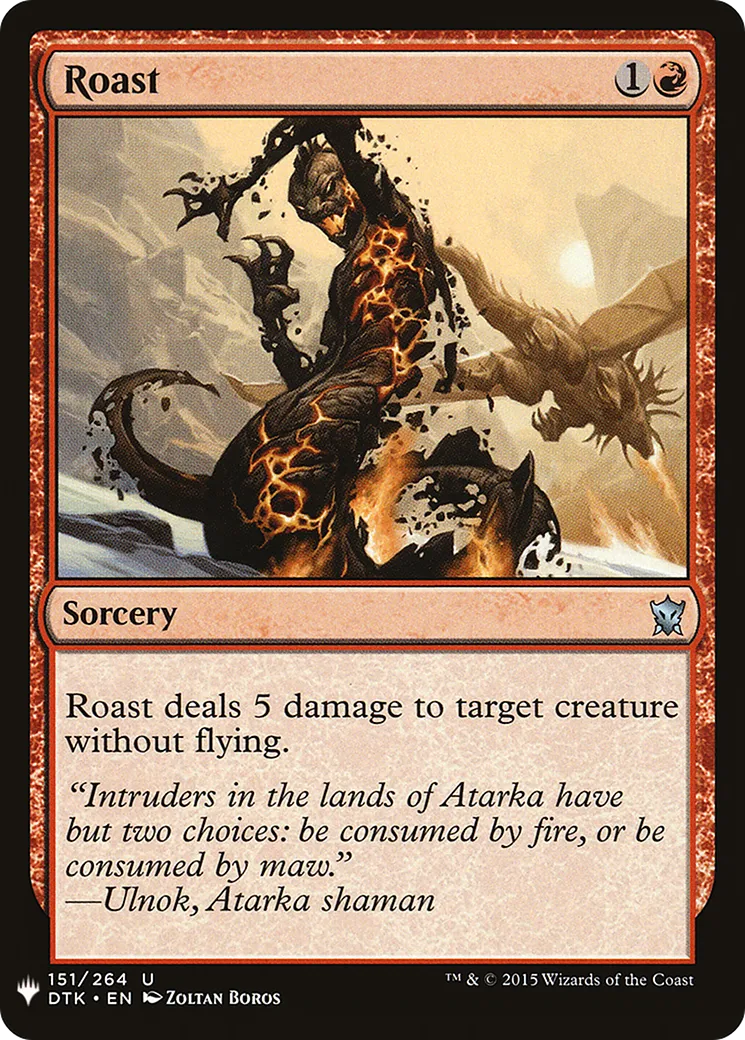 Rôtir — The List — Magic: The Gathering