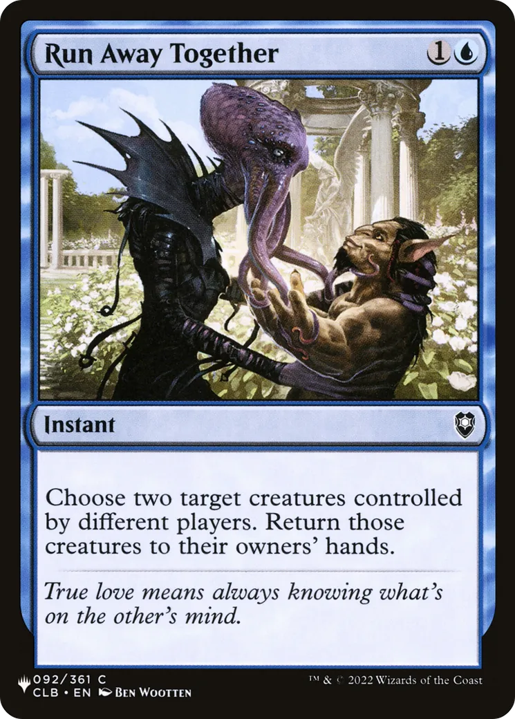 Run Away Together — The List — Magic: The Gathering