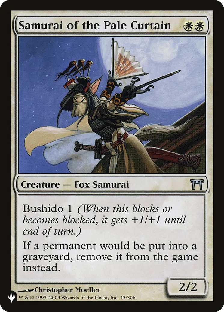 Samurai of the Pale Curtain — The List — Magic: The Gathering