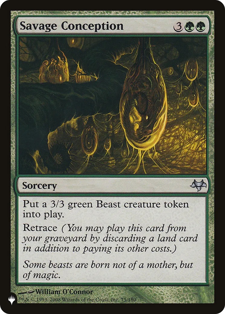 Savage Conception — The List — Magic: The Gathering