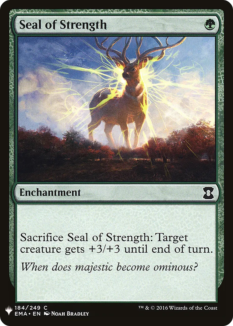 Sceau de force — The List — Magic: The Gathering