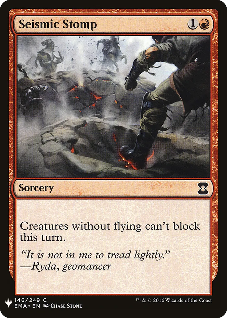 Seismic Stomp — The List — Magic: The Gathering
