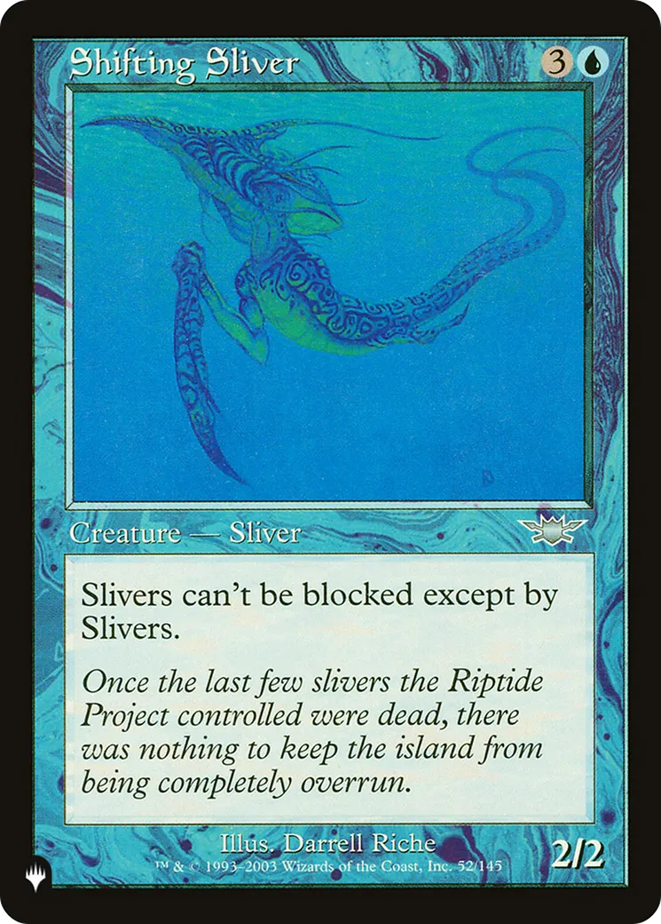 Slivoïde changeant — The List — Magic: The Gathering