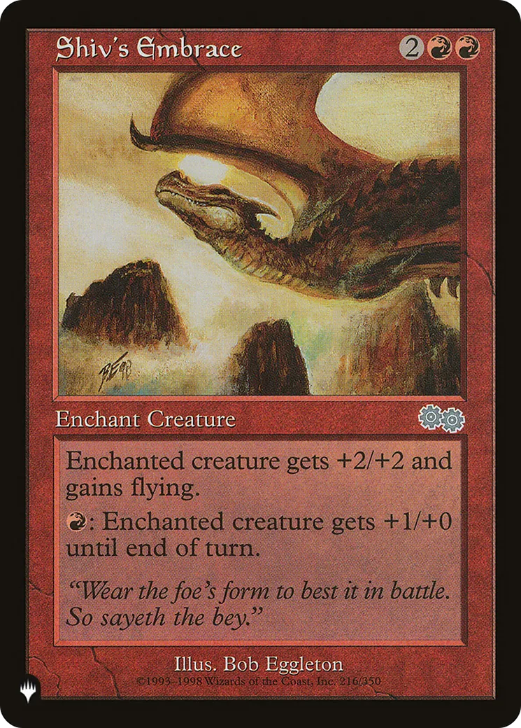 Shiv's Embrace — The List — Magic: The Gathering