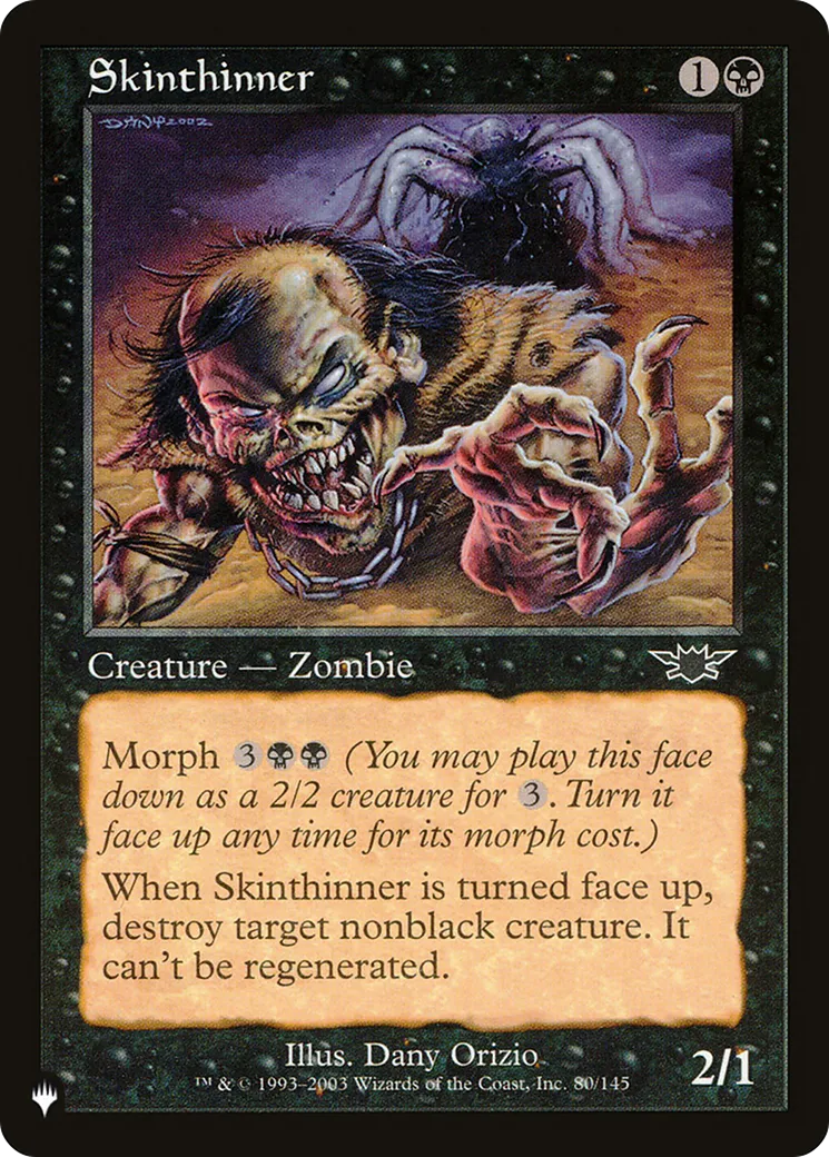 Skinthinner — The List — Magic: The Gathering