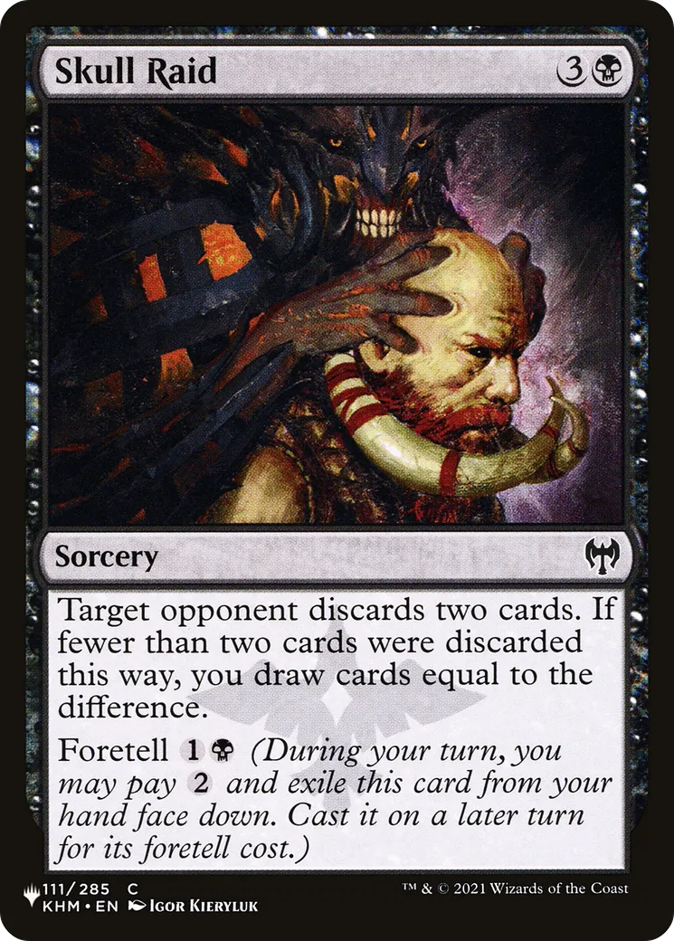 Pillage de crâne — The List — Magic: The Gathering