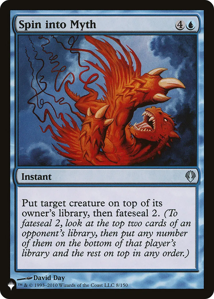 Spin into Myth — The List — Magic: The Gathering