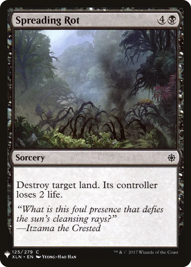 Spreading Rot — The List — Magic: The Gathering