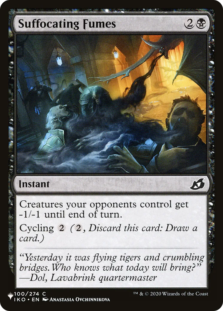 Suffocating Fumes — The List — Magic: The Gathering
