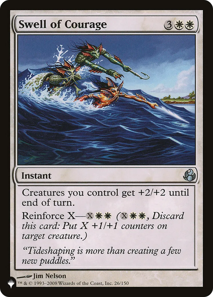 Swell of Courage — The List — Magic: The Gathering