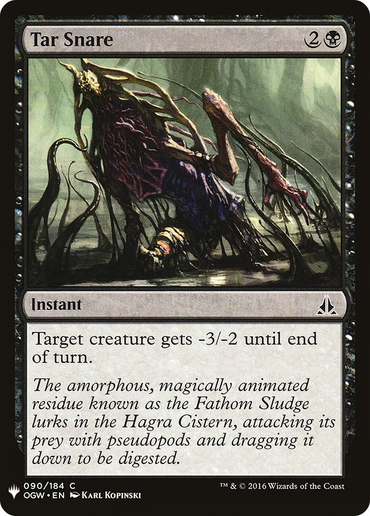 Collet de goudron — The List — Magic: The Gathering
