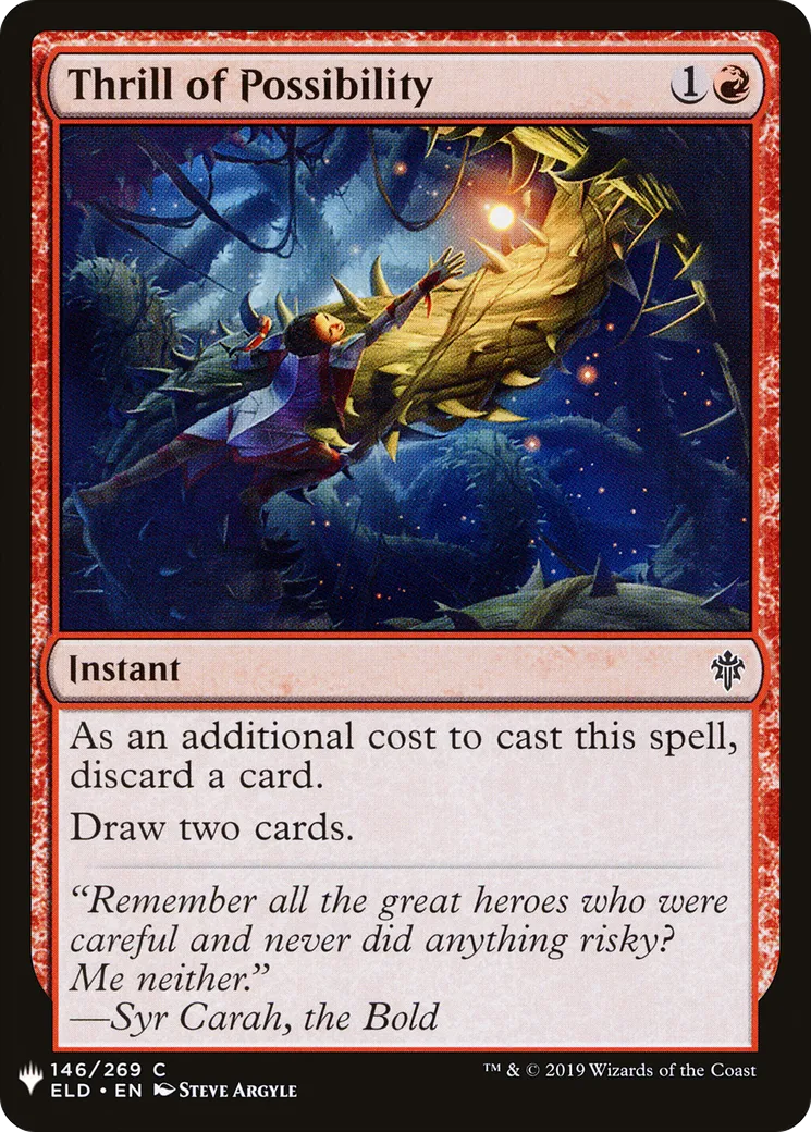 Thrill of Possibility — The List — Magic: The Gathering